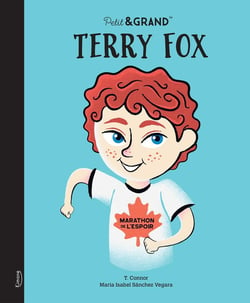 Petit & GRAND : Terry Fox