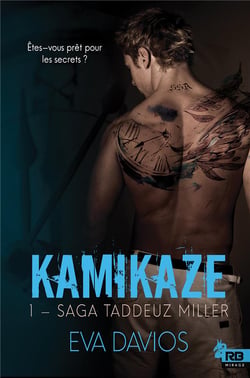 Saga Taddeuz Miller t.1 - kamikaze