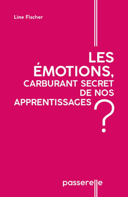 Les émotions, carburant secret de nos apprentissages ?