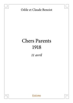 Chers parents 1918 - 11 avril