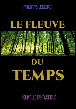 Le fleuve du temps