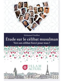 Étude sur le célibat musulman : vers un célibat forcé pour tous ?