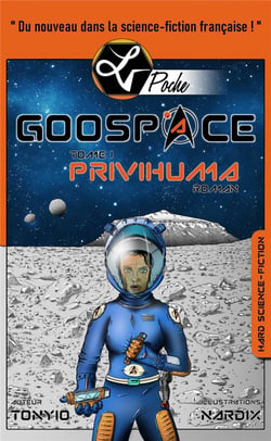 GOOSPACE PRIVIHUMA : ou le journal de Benjamin Benjamin Swazlick