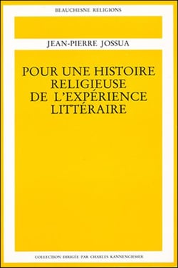Pour une histoire religieuse de l'experience litteraire - tome 3 dieu aux xixe et xxe siecles