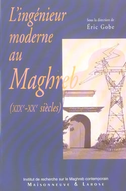 L ingenieur moderne au maghreb