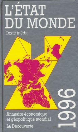 L'état du monde - annuaire économique et géopolitique mondial (édition 1996)