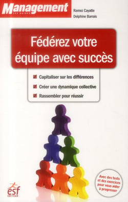 FEDEREZ VOTRE EQUIPE AVEC SUCCES