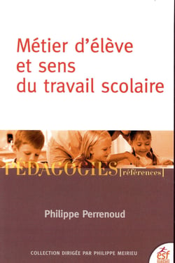 Métier d'élève et sens du travail scolaire