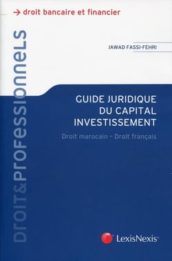 Guide du capital - investissement du droit marocain