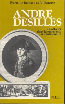 André desilles - un officier dans la tourmente révolutionnaire