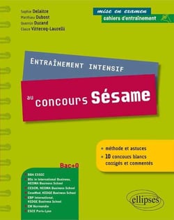 Entraînement intensif au concours Sésame