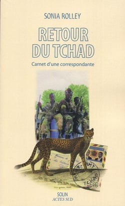 Retour du Tchad - carnet d'une correspondante