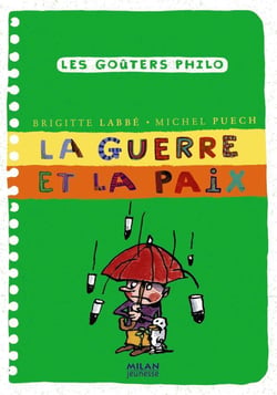 La guerre et la paix