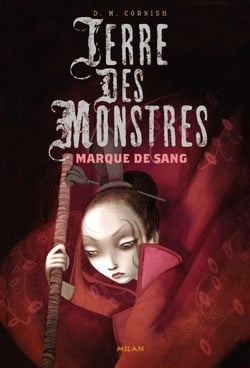 Terre des monstres t.2 - marque de sang