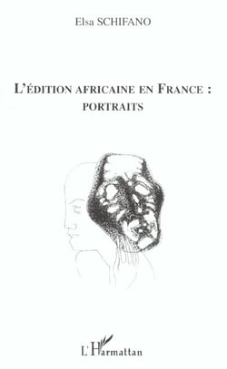 L'EDITION AFRICAINE EN FRANCE : PORTRAITS