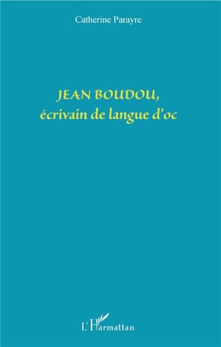Jean Boudou, écrivain de langue d'Oc