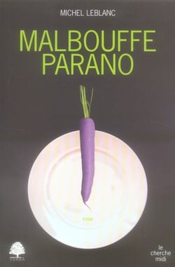 Malbouffe parano