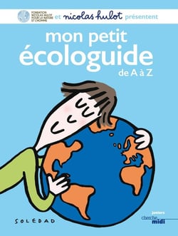 Mon petit écologuide de A à Z