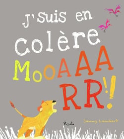 Je suis en colère Mooaarr !!