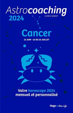 Astrocoaching : cancer (édition 2024)