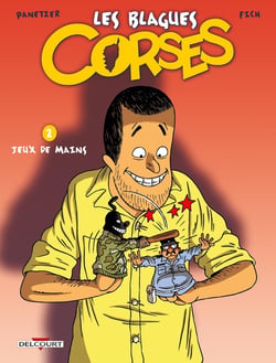 Les blagues corses Tome 2 - jeux de mains