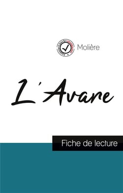 L'Avare, de Molière - fiche de lecture