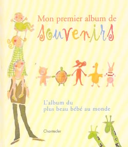 Mon premier album de souvenirs - l'album du plus beau bébé du monde