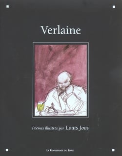 Verlaine - poemes illustres par louis joos