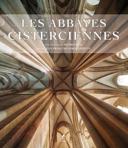 Les abbayes cisterciennes