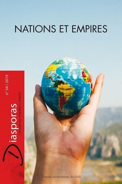 DIASPORAS - HISTOIRE ET SOCIETES n.34 : nations et empires