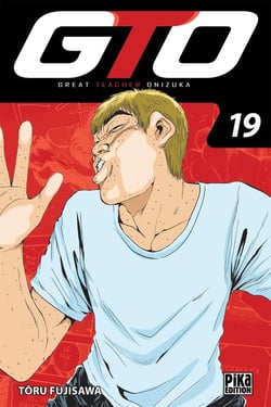 GTO - great teacher Onizuka Tome 19