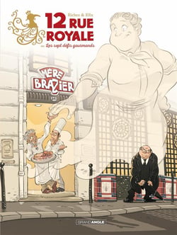 12 rue royale - ou les sept défis gourmands
