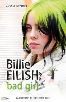 Billie Eilish : bad girl
