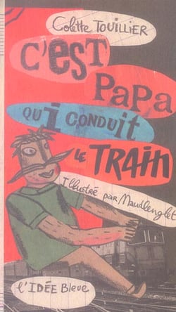 C'est papa qui conduit le train