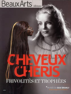 Cheveux chéris, frivolité et trophées
