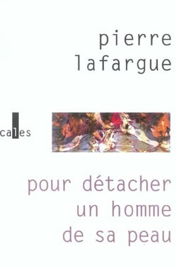 Pour détacher un homme de sa peau