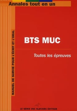 Bts muc - toutes les epreuves