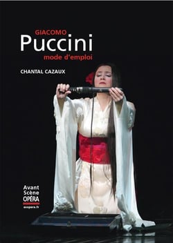 Giacomo puccini, mode d'emploi