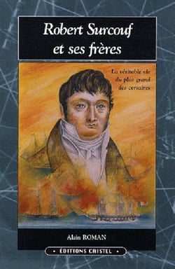 Robert surcouf et ses frères