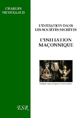 L'initiation maçonnique