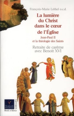 La lumière du Christ dans le coeur de l'Eglise