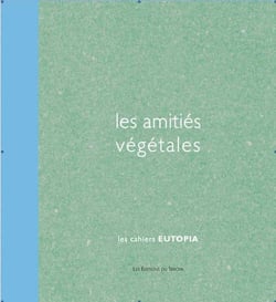 Les amitiés végétales