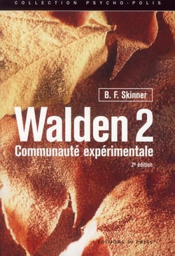 Walden 2 - communauté expérimentale (2e édition)