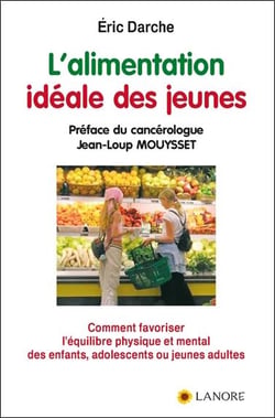 L'alimentation idéale des jeunes