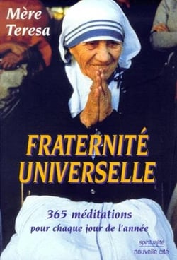Fraternité Universelle : 365 méditations