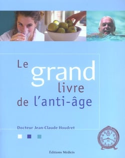 Le grand livre de l'anti-age