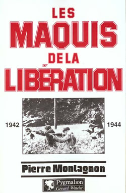 Les maquis de la Libération, 1942-1944