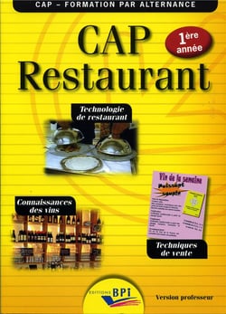 CAP RESTAURANT 1E ANNEE (LIVRE DU PROFESSEUR)