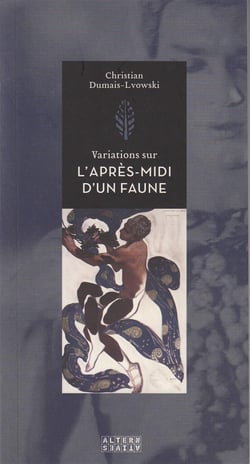 Variations Sur L Apres Midi D Un Faune