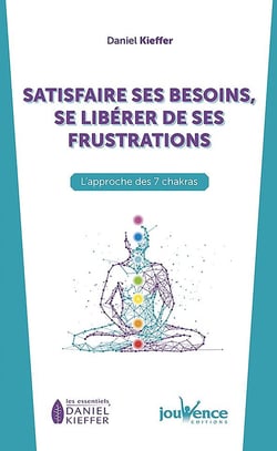 Satisfaire ses besoins, se liberer de ses frustrations